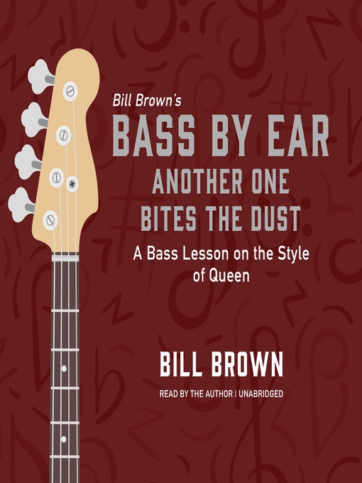 Title details for Another One Bites the Dust by Bill Brown Jr. - Available